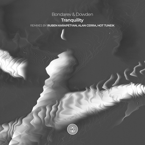 Bondarev & Dowden - Tranquility [OOAK213]